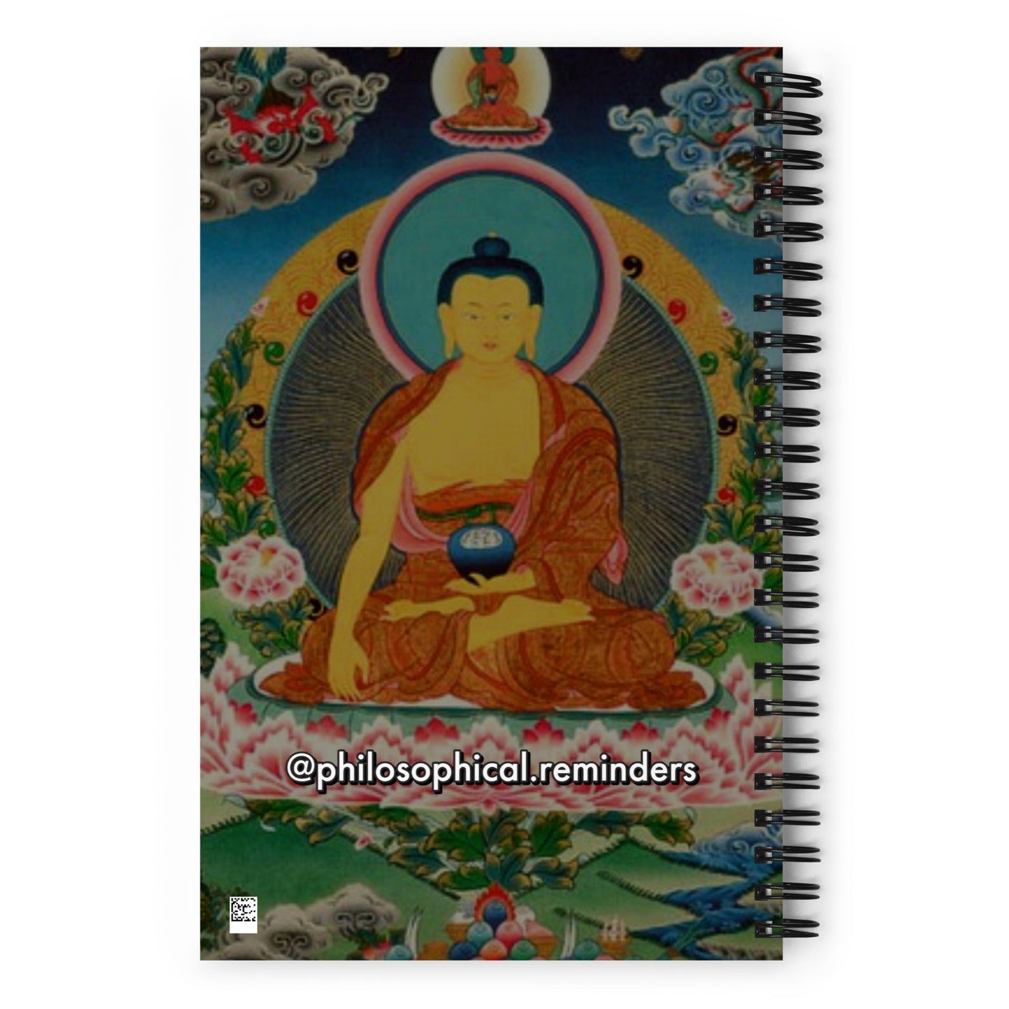 “What we think, we become.” ~Buddha Spiral notebook